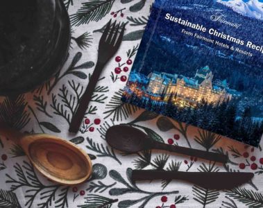 Fairmont Sustainable Christmas Cookbook