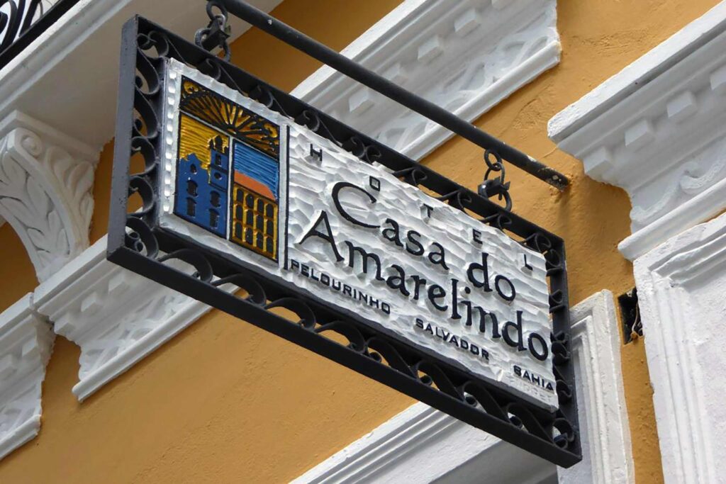 Sign outside Casa do Amarelindo, Salvador, Brazil